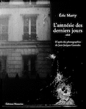 Amnésie des derniers jours (L')